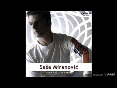 Saša Miranović - Ne ide - (Audio 2004)