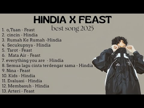HINDIA X FEAST FULL ALBUM || BEST SONG 2025 TERBARU | DANIEL BASKARA PUTRA