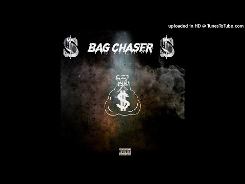 Young Narco & Oswaayzy & Bookie2Paid -  Bag Chaser