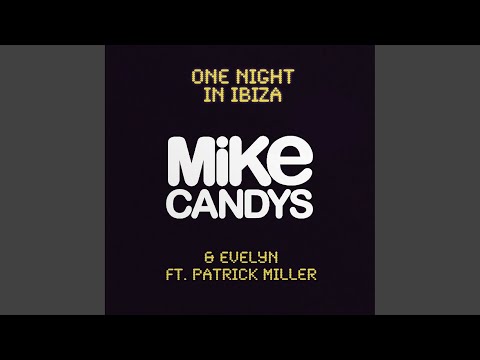 One Night in Ibiza (Dirty Club Mix)