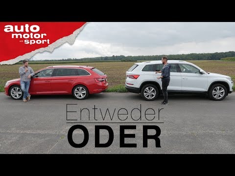 Skoda Superb Combi vs. Skoda Kodiaq | Entweder ODER | auto motor und sport