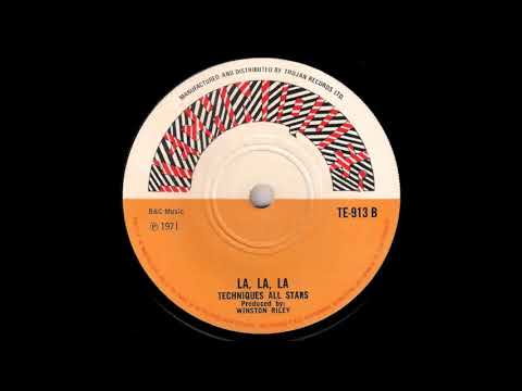 Techniques All Stars - La, La, La