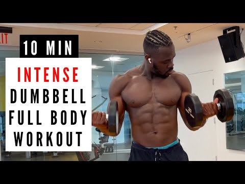 10 MIN INTENSE DUMBBELL FULL BODY WORKOUT