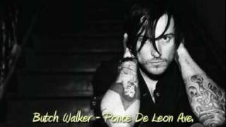 Butch Walker - Ponce De Leon Ave.