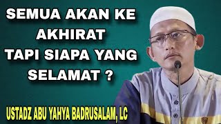 Download lagu Inilah Kunci Selamat di Akhirat | Jangan Sampai Terlambat Mengetahui! - Ustadz Abu Yahya Badrusalam mp3
