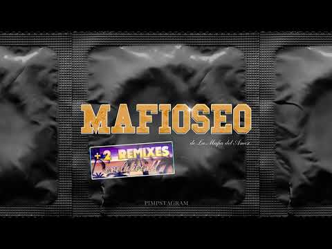 La Mafia del Amor - MAFIOSEO Vol.1&2 (Full Album)