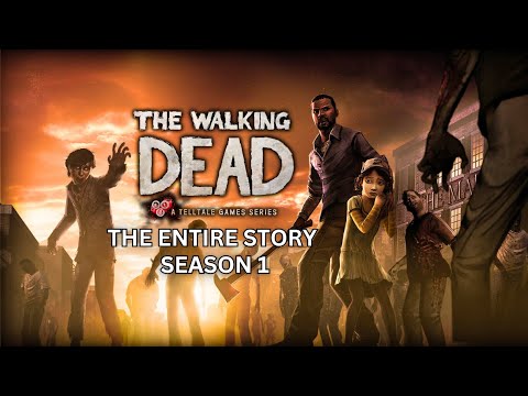 The Entire Story of Telltale's: The Walking Dead - Season 1