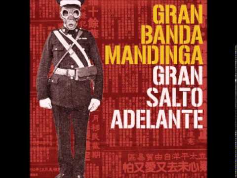 Mi Kalashnikov y yo-Gran Banda Mandinga