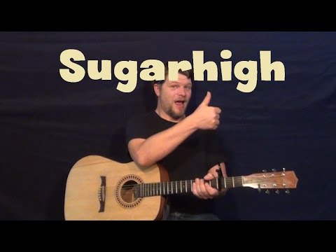 Sugarhigh (Coyote Shivers) Easy Guitar Lesson How to Play Tutorial