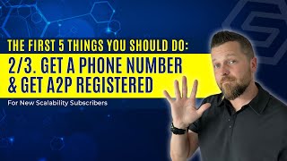 How To Get A Phone Number & Get A2P Verified