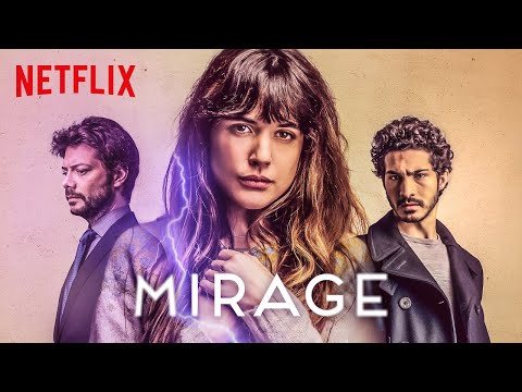 Mirage (2019) Official Trailer