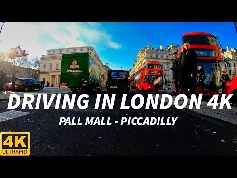 Driving in London 4K - Pall Mall to Piccadilly