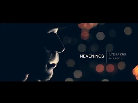 Nevenincs - Ilyen a krú (2014 OFFICIAL HD MUSIC VIDEO)