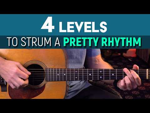 Learn these 4 Levels to play a Pretty Rhythm / Strum Pattern + a Melody line - Guitar Lesson - ML138