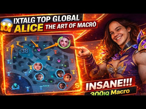 Alice IxtalG Top Global - THE ART OF MACRO 300 IQ!
