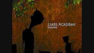 Liars Academy - Dying as fast as I can