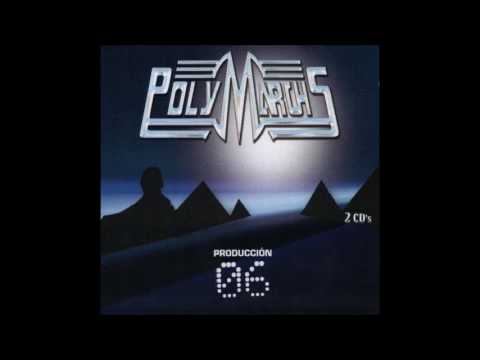 Polymarchs "Produccion 06" (Disco 1)