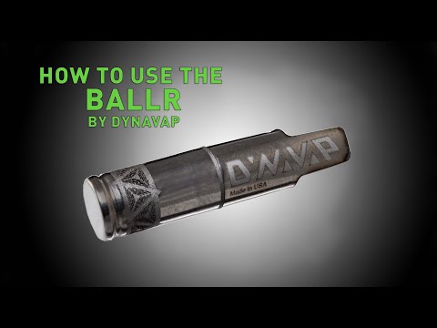 How to use the DynaVap BallR
