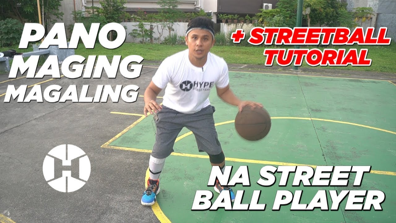 Putar video PANO MAGING MAGALING NA STREETBALLER + STREETBALL TUTORIAL sekarang PANO MAGING MAGALING NA STREETBALLER + STREETBALL TUTORIAL