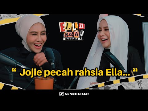 Oh Sebab Tuu...Jojie Pecah Rahsia Ella | Ella Rasa | EP 01