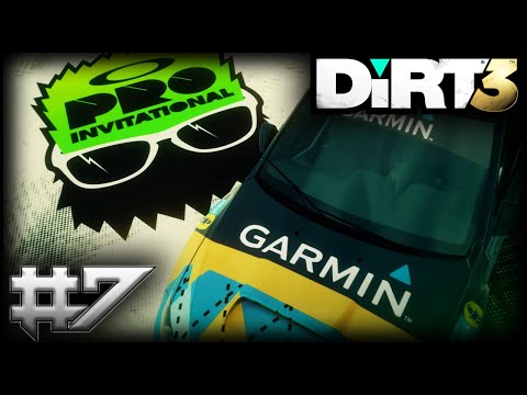 DiRT 3 COMPLETE EDITION Walkthrough Gameplay Part 7 - PRO INVITATIONAL (No Commentary)