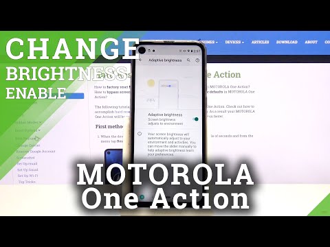 MOTOROLA One Action - How to Enable Adaptive & Automatic Brightness