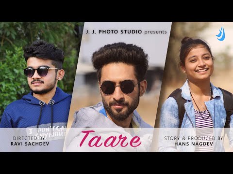 Taare (full video) short incomplete love story by hans nagdev and team 