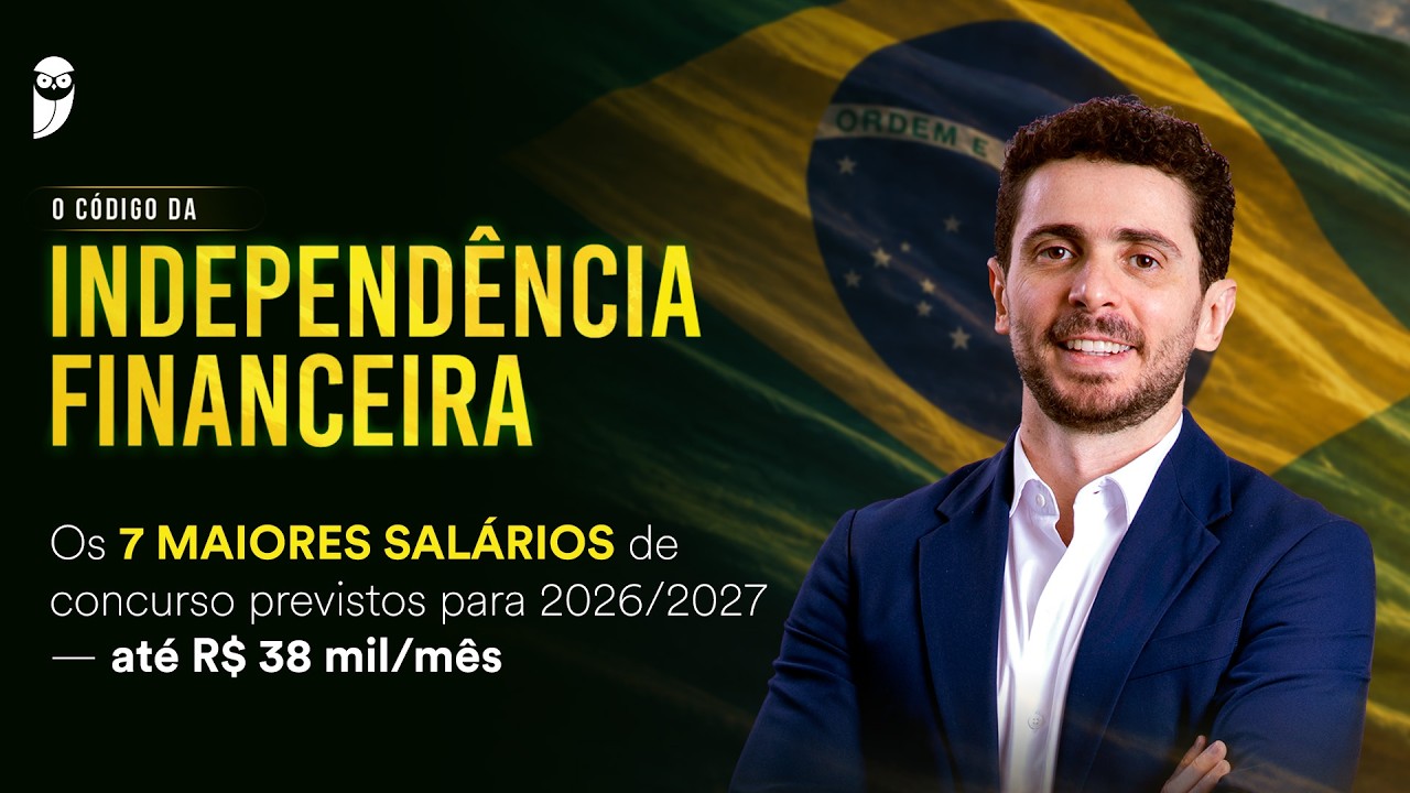 Os 7 Maiores Salários de concursos previstos para 2026/2027 — até R$ 38 mil/mês