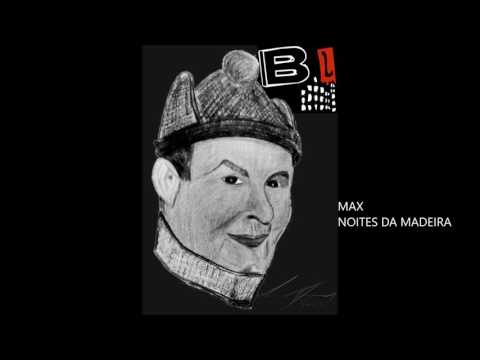 Noites da Madeira - Max