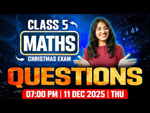 Class 5 Maths Christmas Exam | All Important Questions | Exam Winner
