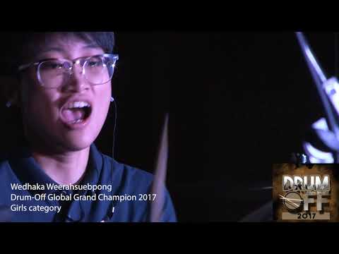 Drum-Off Global 2017 Grand Champion from Thailand WEDHAKA WEERAHSUEBPONG Girls category