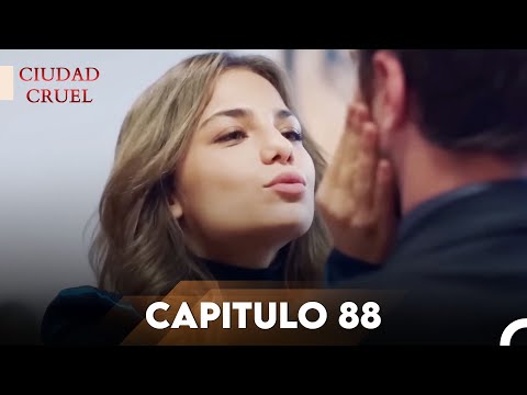 Ciudad Cruel Capítulo 88 | Doblado en Español