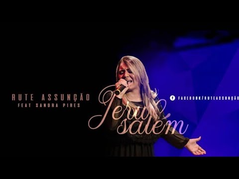 Jerusalém - Rute Assunção Feat. Sandra Pires (Lyric Video)