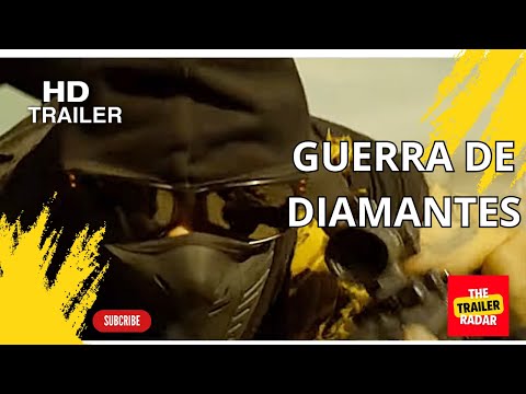 Guerra de diamantes 2023   Trailer Español [ES] Castellano | MIRA EL FINAL!!
