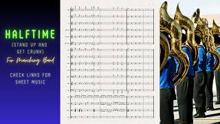 Halftime (Stand Up and Get Crunk) by Ying Yang Twins - for marching band (See links for sheet music)