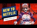 New to Netflix for February 2021