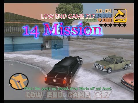 GTA 3: Mission #pass #14 - #Chaperone HD LOW END GAME 217