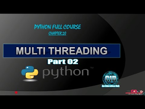 Multithreading In Python Part 02 What Is Thread Python Full Course_chapter_20