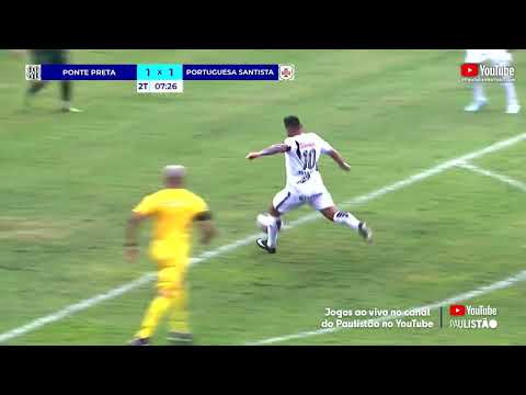 PONTE PRETA 3 X 1 PORTUGUESA SANTISTA | MELHORES MOMENTOS | 11ª RODADA | PAULISTÃO A2 2023