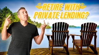 What is Private Lending | How to Retire in Your 30
