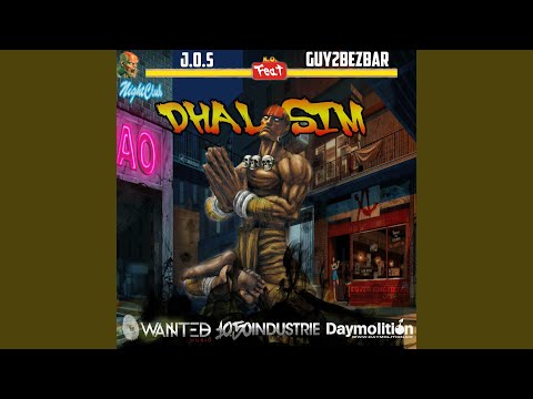 Dhalsim feat Guy2bezbar