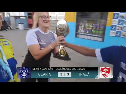 FINAL | 🏆OLARIA 5 x 3 IRAJÁ – Sub-13 | LIGA ÂNGULO 2025