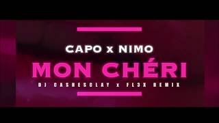 CAPO - MON CHÉRI ft. NIMO (prod. von FL3X &amp; DJ CASHESCLAY)