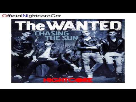 The Wanted - Chasing the Sun [Nightcore | 720p]