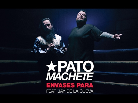 Pato Machete & Jay de La Cueva - Envases Para