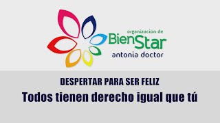 10 - Despertar para ser feliz - Todos tienen igual derecho que tu