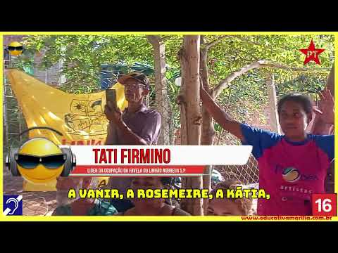 Tv Educativa Profº Teruya   Tati Firmino  Fala Sobre Moradia Digna, na Visita do Deputado Estadual Barba do Partido dos Trabalhadores P.T.