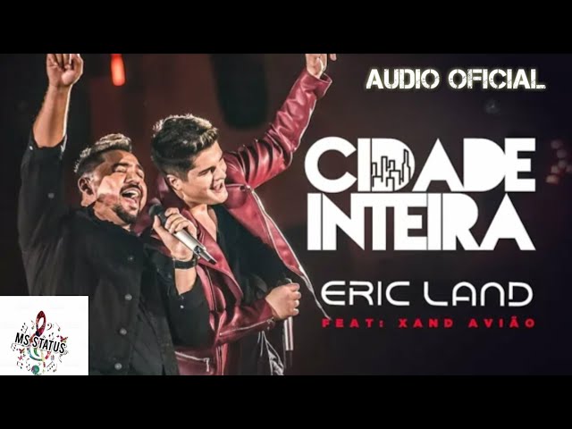 Download Cidade Inteira (part. Eric Land) Xand Avião