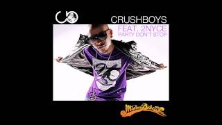 CRUSHBOYS feat. 2NYCe - Party Don't Stop Remix [Official Teaser 2011 HD]