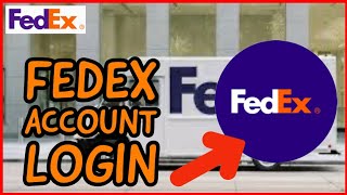 How to Login to Your Existing Account on FedEx? FedEx Account Sign in Tutorial (2024)